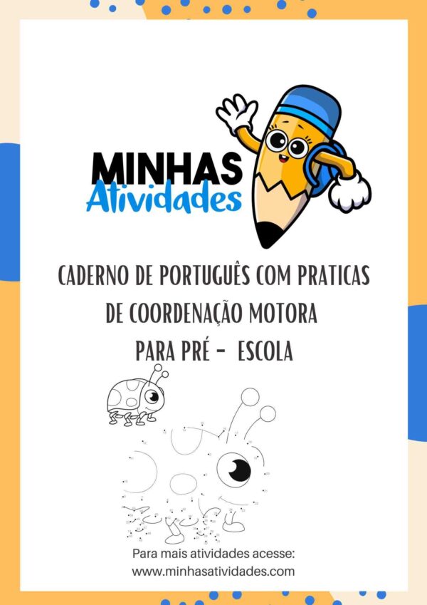 ðŸŒŸ Caderno de PortuguÃªs com PrÃ¡ticas de CoordenaÃ§Ã£o Motora para PrÃ©-Escola ðŸŒŸ